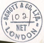Schott & Co., London, England (inkstamp, 23mm dia.). Courtesy of Robert Behra.