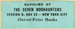The Seven Bookhunters, New York, New York (43mm x 12mm). Courtesy of Robert Behra.