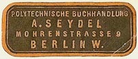 A. Seydel, Polytechnische Buchhandlung, Berlin, Germany (33mm x 13mm). Courtesy of S. Loreck.