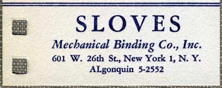 Sloves Mechanical Binding Co., New York, NY (72mm x 89mm, ca.1952). Courtesy of Robert Behra.