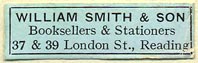 William Smith & Son, Booksellers & Stationers, Reading, England (32mm x 10mm). Courtesy of Donald Francis.