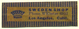 Sweden Shop, Los Angeles, California (45mm x 15mm). Courtesy of Donald Francis.
