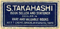S. Takahashi, Book Seller & Stationer,  Tokyo, Japan (33mm x 16mm). Courtesy of Robert Behra.