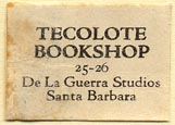 Tecolote Bookshop, Santa Barbara, Calif. (25mm x 18mm). Courtesy of Donald Francis.