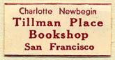 Charlotte Newbegin, Tillman Place Bookshop, San Francisco, California (26mm x 13mm). Courtesy of Donald Francis.