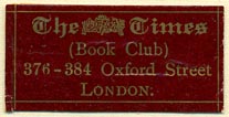 The Times Book Club, London, England (33mm x 17mm). Courtesy of Donald Francis.