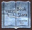 Travers Book Store, Trenton, New Jersey (17mm x 17mm). Courtesy of Donald Francis.