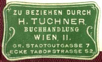 H. Tuchner, Buchhandlung, Vienna, Austria (33mm x 20mm, ca.1910s). Courtesy of Robert Behra.