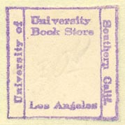 University Book Store - University of Southern California, Los Angeles, California (inkstamp, 27mm x 27mm). Courtesy of Donald Francis.