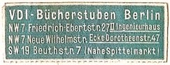 VDI -- Verein Deutscher Ingenieure, Bücherstuben, Berlin, Germany (40mm x 15mm). Courtesy of S. Loreck.