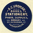 A.C. Vroman, Pasadena, California (21mm dia.). Courtesy of Donald Francis.