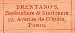 Brentano's, Booksellers & Stationers, Paris, France (25mm x 11mm). Courtesy of Steve Trussel.