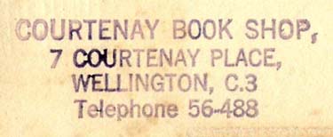 Courtenay Book Shop, Wellington, New Zealand (inkstamp, 58mm x 25mm, 1953). Courtesy of Nicholas Forster.