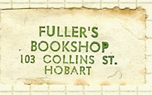 Fuller's Bookshop, Hobart, Tasmania, Australia (24mm x 13mm). Courtesy of Dennis Muscovich.