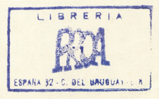 Librería Proa, Concepcion del Uruguay, Argentina (inkstamp, 48mm x 28mm, c.1978). Courtesy of Mario Martin.