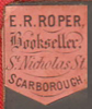 E.R. Roper, Bookseller, Scarborough, England (12mm x 15mm, c.1872). Courtesy of David Neale.