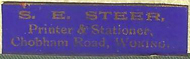 S. E. Steer, Printer and Stationer, Woking, England (31mm X 9mm, c. 1902). Courtesy of Nicholas Forster.