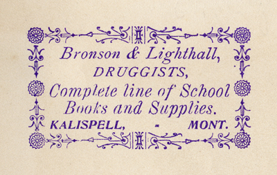 Bronson & Lighthall, Kalispell, Montana (inkstamp, 55mm x 30mm, c.1898).