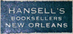 Hansell's, New Orleans, Louisiana (23mm x 11mm). Courtesy of Steven Wallace.