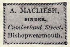 A. Macliesh, Binder, Cumberland Street, Bishopwearmouth