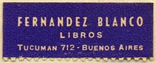 Fernandez Blanco, Libros, Buenos Aires, Argentina (36mm x 14mm). Courtesy of Donald Francis.
