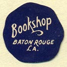 Bookshop, Baton Rouge, Louisiana (21mm dia.)