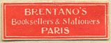 Brentano's Booksellers & Stationers, Paris, France (26mm x 10mm)