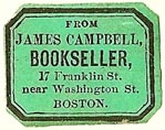 James Campbell, Bookseller, Boston, Massachusetts (24mm x 18mm)
