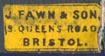 J. Fawn & Son, Bristol, England (15mm x 7mm, ca.1890)