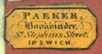 Parker, Bookbinder, Ipswich [England] (17mm x 8mm)