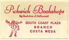 Pickwick Bookshops, Hollywood - Costa Mesa, California (38mm x 21mm). Courtesy of Donald Francis.