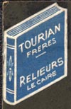 Tourian Freres, Relieurs [Binders], Cairo [Egypt] (15mm x 24mm). Courtesy of Robert Behra.