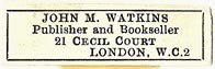 John M. Watkins, Publisher and Bookseller, London, England (32mm x 9mm). Courtesy of S. Loreck.