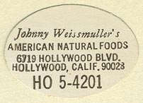 Johnny Weissmuller's American Natural Foods, Hollywood, California (32mm x 22mm)