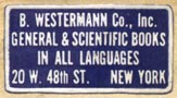 B. Westermann, New York, NY (26mm x 13mm). Courtesy of Robert Behra.