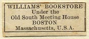 Williams' Bookstore, Boston, Massachusetts (28mm x 11mm)