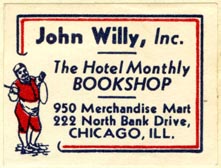 John Willy -- The Hotel Monthly Bookshop, Chicago, Illinois (36mm x 28mm). Courtesy of Robert Behra.