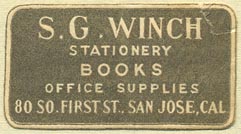 S.G. Winch, Stationery - Books - Office Supplies, San Jose, California (39mm x 21mm). Courtesy of Donald Francis.