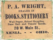 P.A. Wright, Books & Stationery, Xenia, Ohio (35mm x 27mm, ca.1890?). Courtesy of Robert Behra.